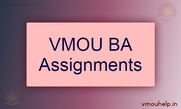 VMOU BA Assignments 2023-24