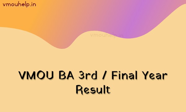VMOU BA 3rd Year Result 2022