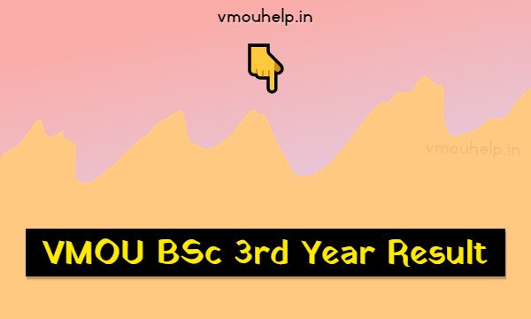 VMOU BSc 3rd Year Result 2023