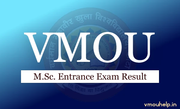 VMOU MSc Entrance Exam Result 2022