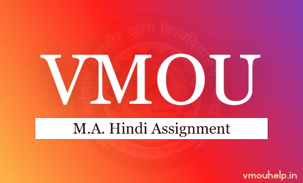 VMOU MA Hindi Assignment Answer
